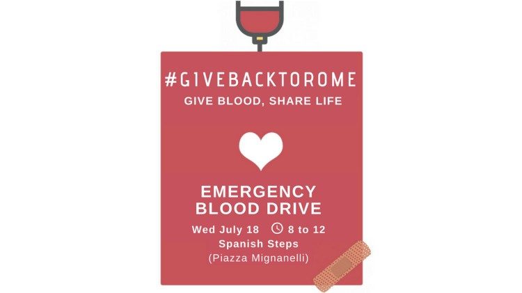 #GIVEBACKTOROME Donazione di Sangue a Roma 18 luglio 2018