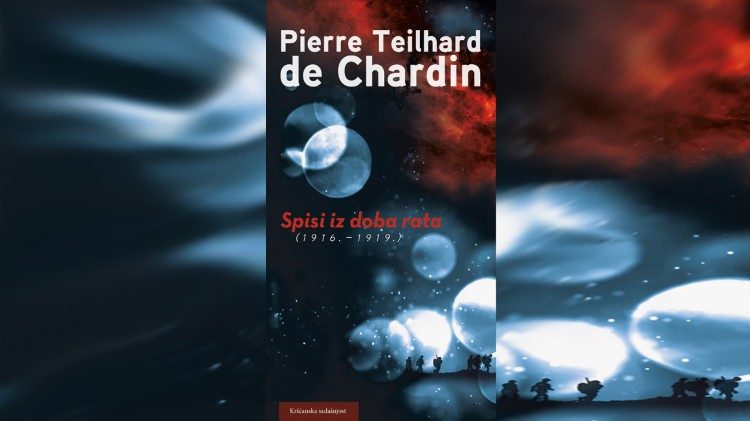 Pierre Teilhard de Chardin - Spisi iz doba rata (KS)