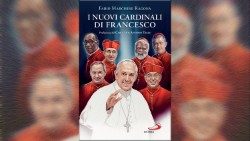 i-nuovi-cardinali-di-francesco-di-fabio-marchese-ragona_coverAEM.jpg