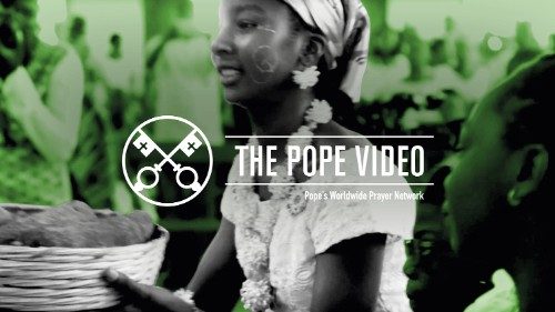 El Video del Papa para mayo: “La Iglesia en África sea fermento de unidad”