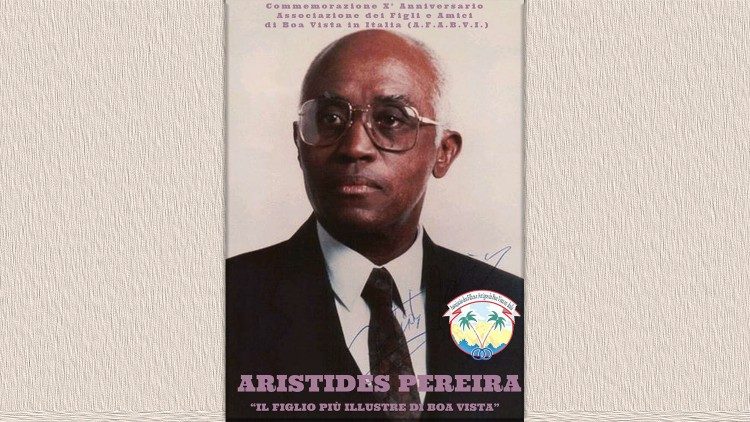 2019.06.27 Aristides Pereira, Combattente per la Libertà e Primo Presidente della Repubblica di Capo Verde