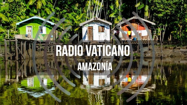 Radio Vaticano regresa a la Amazonía con la onda corta. 