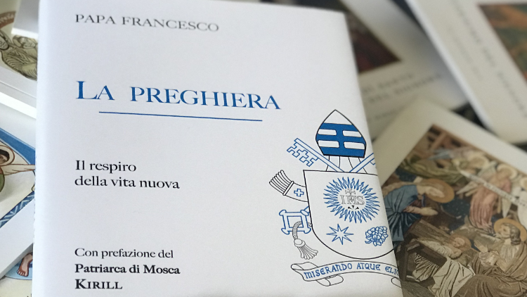 2019.10.19 LA PREGHIERA il respiro della vita nuova Papa Francesco Libro 