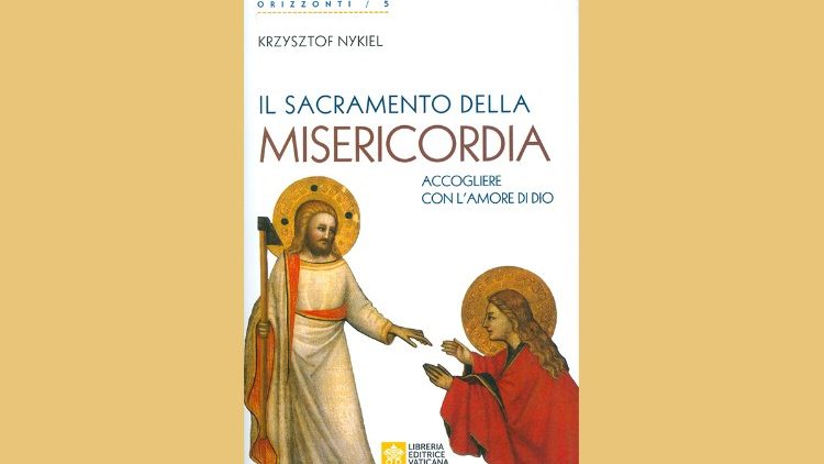 Il libro "Il sacramento della misericordia", Libreria Editrice Vaticana