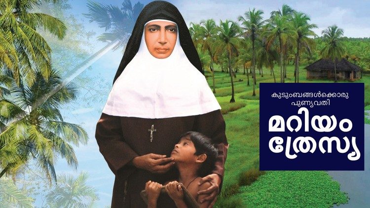 The New Saint Mariam Thresia Chiramel, foundress of the Congregation of Holy Family 