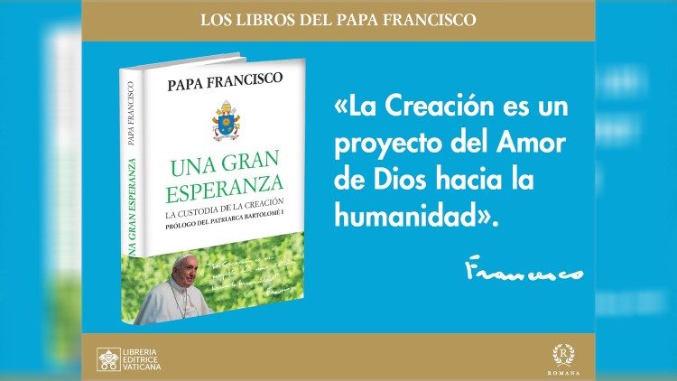 Versión en español del libro del Papa Francisco “Nostra Madre Tierra”