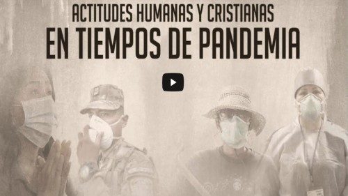 Actitudes humanas y cristianas en tiempos de pandemia
