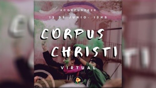 Corpus Christi: Jóvenes argentinos organizan una procesión virtual 