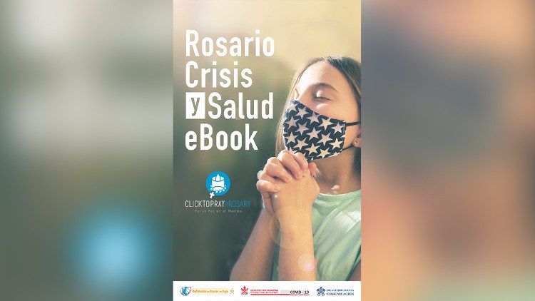Rezar en tiempos de pandemia: Nuevo Rosario en ebook y en Click to pray