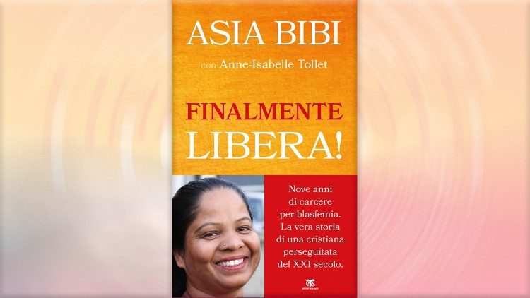 2020.10.06 "Finalmente libera!" il libro di Asia Bibi con Anne-Isabelle Tollet