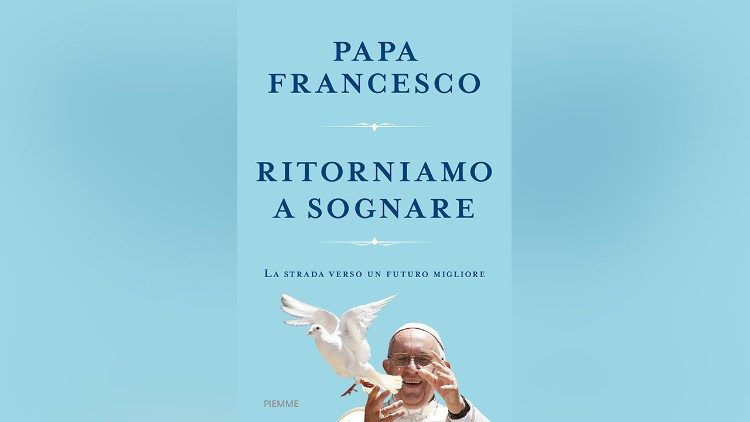 Корицата на книгата "Нека отново мечтаем" на папа Франциск