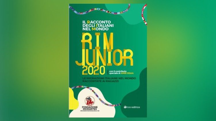 “Rim Junior 2020. Il racconto delle migrazioni italiane nel mondo”, pubblicazione della Fondazione Migrantes