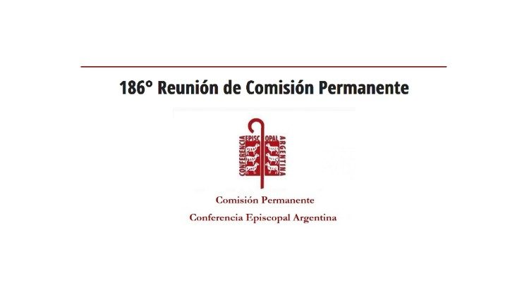 La Comisión Permanente de la Conferencia Episcopal Argentina celebró su 186° reunión.