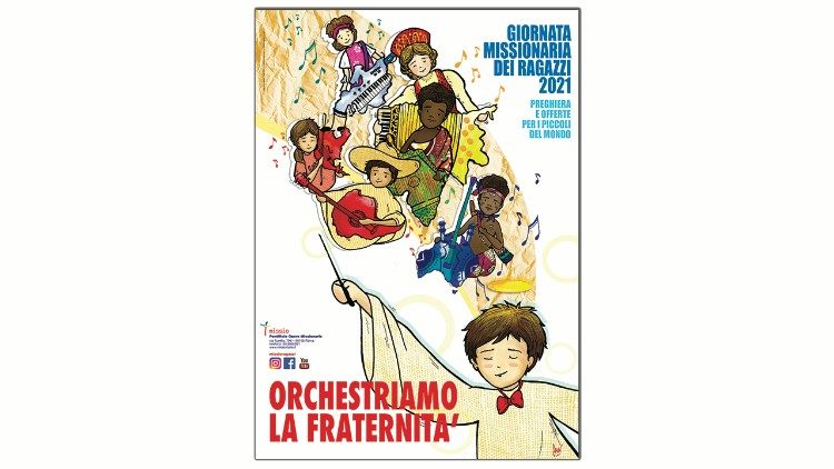 Il manifesto della Giornata missionaria dei ragazzi 2021 "Orchestriamo la fraternità"