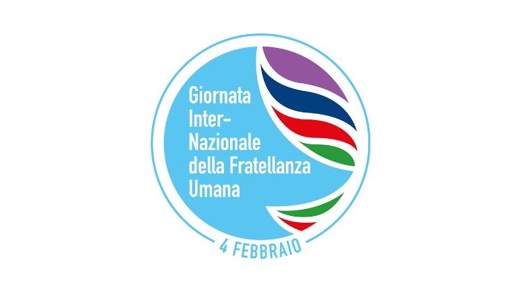 4 februarie: Ziua Internaţională a Fraternităţii Umane. 