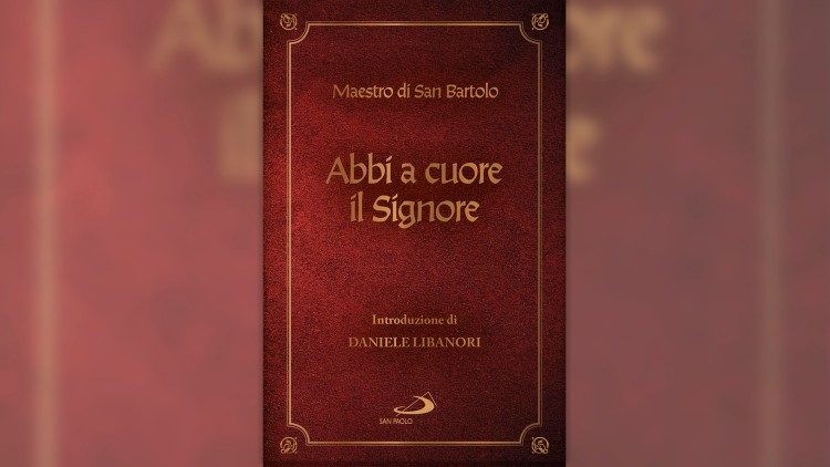 Pope gifts Roman Curia a publication on spirituality -  "Abbi a cuore il Signore"