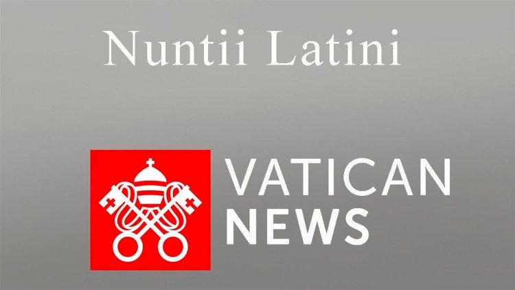 Nuntii Latini - Die XXIV mensis augusti MMXXI