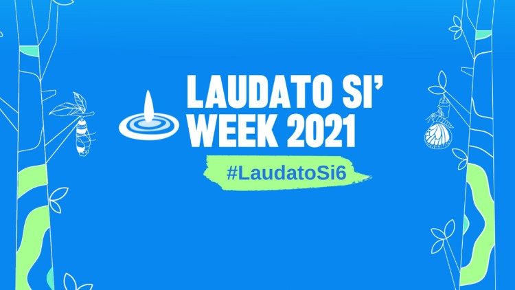 «Laudato si’ –Գովեալ Ըլլաս»ի շաբաթ