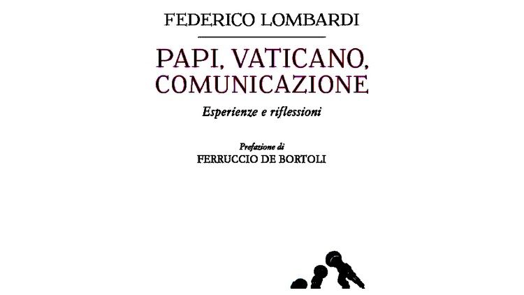 Cover page of the book " Papi, Vaticano, Communicazione" by Fr. Federico Lombardi SJ