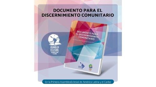 Listo el Documento para el discernimiento comunitario en la Asamblea Eclesial 