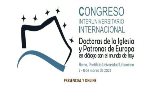  Congreso "Doctoras de la Iglesia y Patronas de Europa": luz y esperanza sobre la mujer
