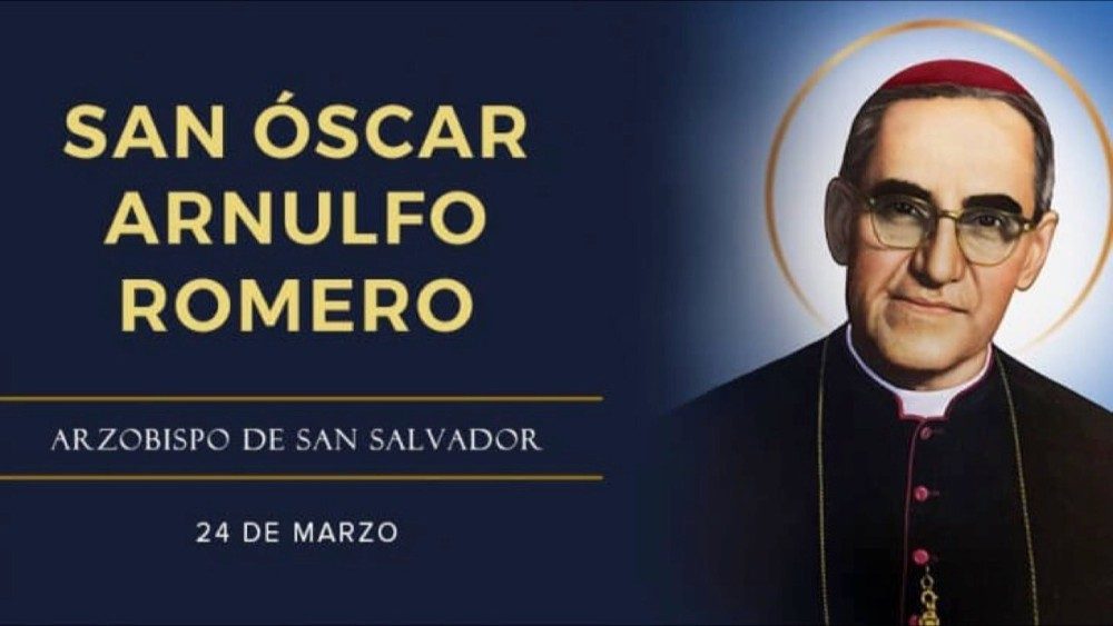  San Oscar Romero, 24 marzo