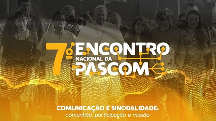 Encontro Nacional da Pastoral da Comunicação (Pascom) 