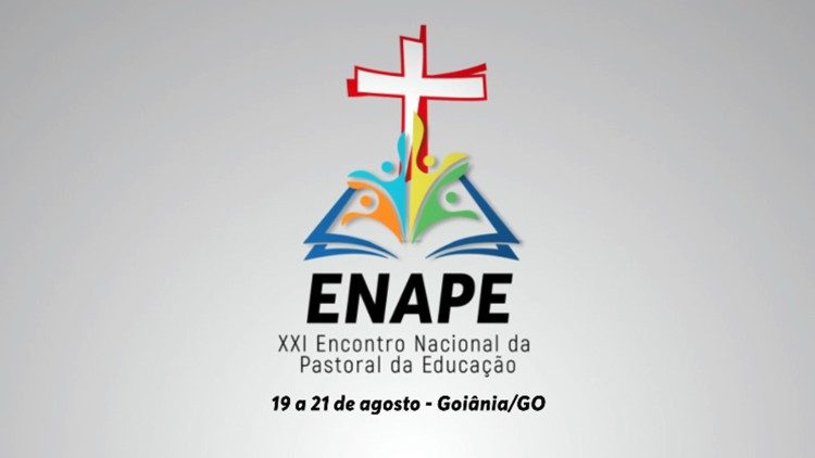 XXI Encontro Nacional da Pastoral da Educação (ENAPE)