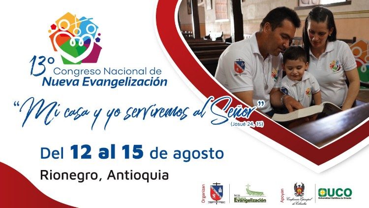  XIII Congreso Nacional de Nueva Evangelización en Rionegro, Colombia