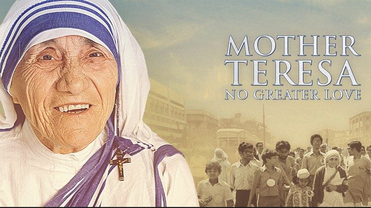 'Mother Teresa: No Greater Love' 