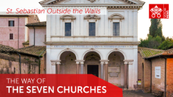 Way-of-Seven-Churches-YouTube-Icon-St-Sebastian-Outside-the-Walls.png