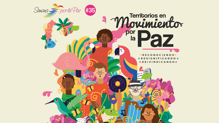 La Semana por la Paz se celebra en Colombia del 4 al 11 de septiembre 2022