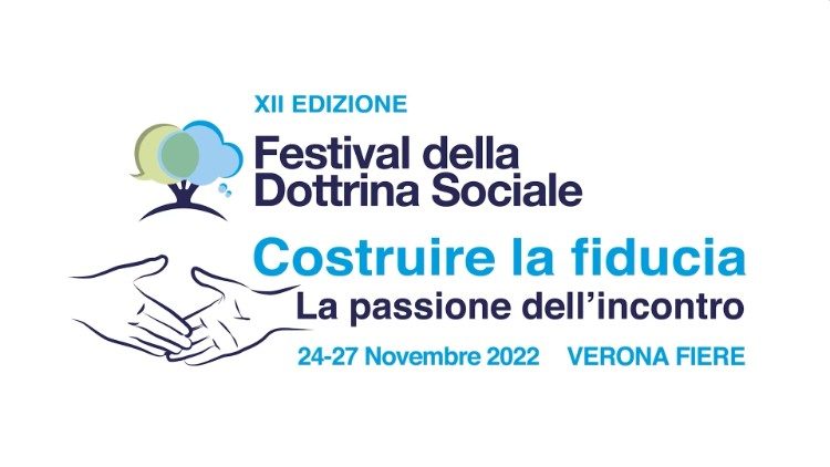 V Veroni poteka od 24. do 27. novembra 2022 12. Festival Družbenega nauka Cerkve z naslovom: »Graditi zaupanje. Zavzetost srečanja.«