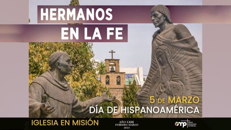 Este 5 de marzo, II Domingo de Cuaresma, la Iglesia espa?ola celebra el Da de Hispanoamrica