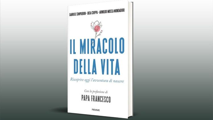 Das Buch: Il miracolo della vita